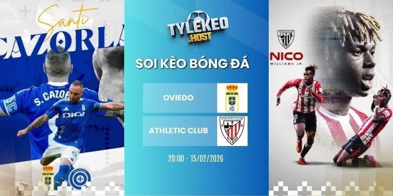 Soi kèo nhà cái Oviedo vs Athletic Club - La Liga, 15/02/2026
